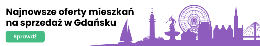 Oferty mieszkań na sprzedaż w Gdańsku.